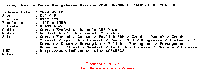 NFO for the release Disneys.Grosse.Pause.Die.geheime.Mission.2001.GERMAN.DL.1080p.WEB.H264-FWB by FWB
