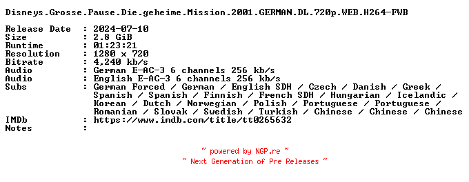 NFO for the release Disneys.Grosse.Pause.Die.geheime.Mission.2001.GERMAN.DL.720p.WEB.H264-FWB by FWB