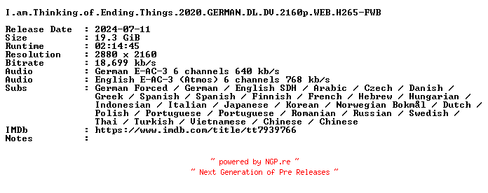 NFO for the release I.am.Thinking.of.Ending.Things.2020.GERMAN.DL.DV.2160p.WEB.H265-FWB by FWB