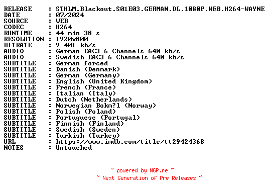 NFO for the release STHLM.Blackout.S01E03.GERMAN.DL.1080P.WEB.H264-WAYNE by WAYNE