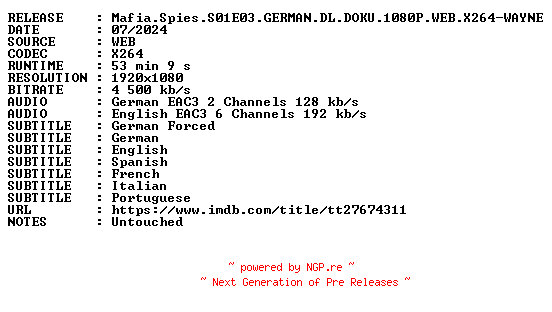 NFO for the release Mafia.Spies.S01E03.GERMAN.DL.DOKU.1080P.WEB.X264-WAYNE by WAYNE