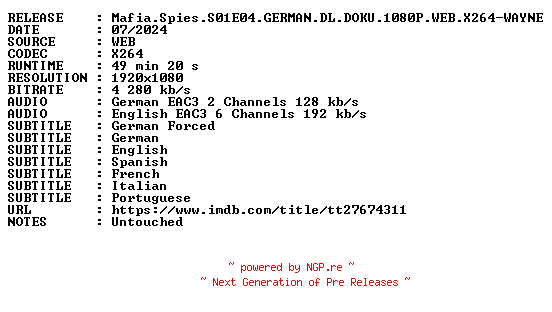 NFO for the release Mafia.Spies.S01E04.GERMAN.DL.DOKU.1080P.WEB.X264-WAYNE by WAYNE