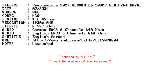 NFO for the release Problemista.2023.GERMAN.DL.1080P.WEB.H264-WAYNE by WAYNE
