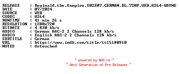 NFO for the release Reginald.the.Vampire.S02E07.GERMAN.DL.720P.WEB.H264-WAYNE by WAYNE