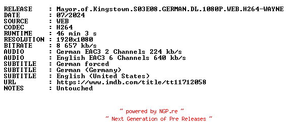NFO for the release Mayor.of.Kingstown.S03E08.GERMAN.DL.1080P.WEB.H264-WAYNE by WAYNE