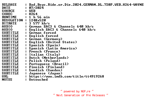 NFO for the release Bad.Boys.Ride.or.Die.2024.GERMAN.DL.720P.WEB.H264-WAYNE by WAYNE