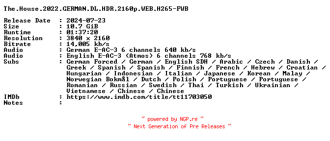 NFO for the release The.House.2022.GERMAN.DL.HDR.2160p.WEB.H265-FWB by FWB
