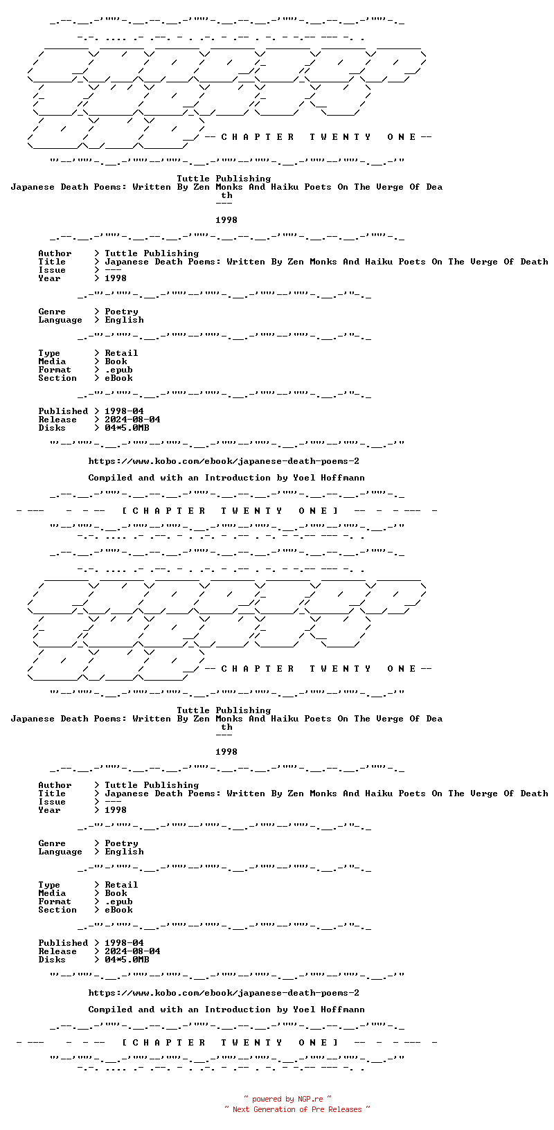 NFO for the release Tuttle.Publishing.-.Japanese.Death.Poems.Written.By.Zen.Monks.And.Haiku.Poets.On.The.Verge.Of.Death.1998.RETAIL.EPUB.eBook-CTO by CTO