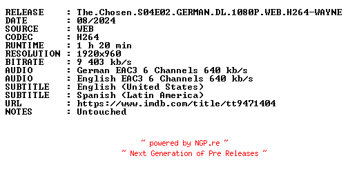 NFO for the release The.Chosen.S04E02.GERMAN.DL.1080P.WEB.H264-WAYNE by WAYNE