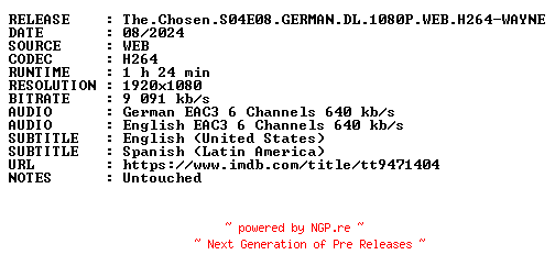 NFO for the release The.Chosen.S04E08.GERMAN.DL.1080P.WEB.H264-WAYNE by WAYNE