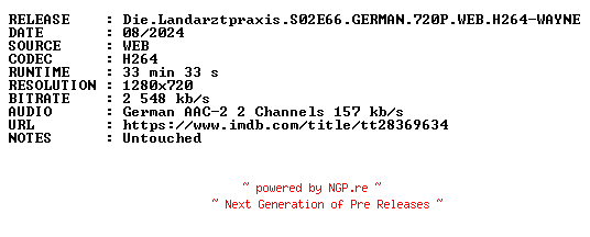 NFO for the release Die.Landarztpraxis.S02E66.GERMAN.720P.WEB.H264-WAYNE by WAYNE