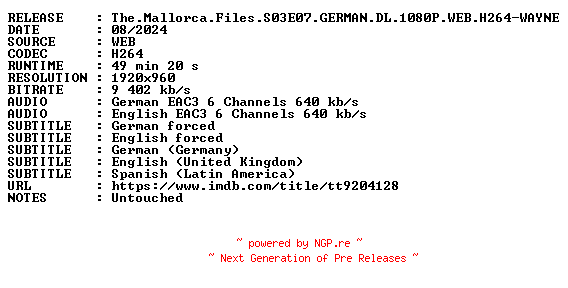 NFO for the release The.Mallorca.Files.S03E07.GERMAN.DL.1080P.WEB.H264-WAYNE by WAYNE