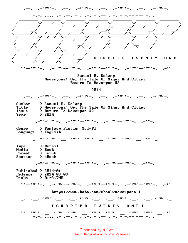 NFO for the release Samuel.R.Delany.-.Neveryona.Or.The.Tale.Of.Signs.And.Cities.Return.To.Neveryon.2.2014.RETAIL.EPUB.eBook-CTO by CTO
