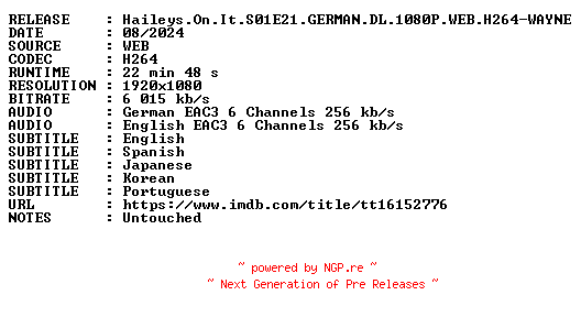 NFO for the release Haileys.On.It.S01E21.GERMAN.DL.1080P.WEB.H264-WAYNE by WAYNE