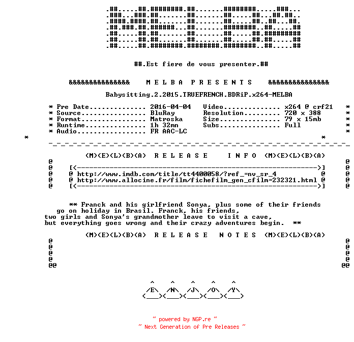 NFO for the release Babysitting.2.2015.FRENCH.BDRip.x264-MELBA by MELBA
