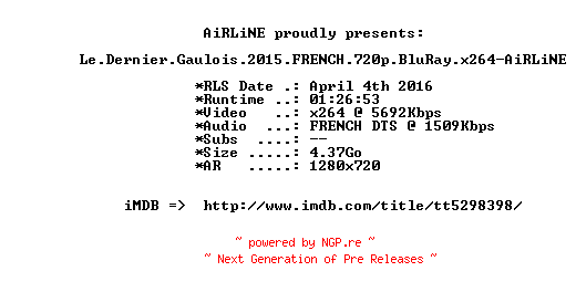 NFO for the release Le.Dernier.Gaulois.2015.FRENCH.720p.BluRay.x264-AiRLiNE by AiRLiNE