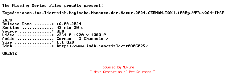NFO for the release Expeditionen.ins.Tierreich.Magische.Momente.der.Natur.2024.GERMAN.DOKU.1080p.WEB.x264-TMSF by TMSF