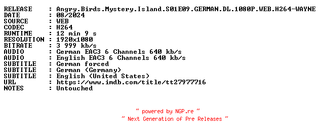 NFO for the release Angry.Birds.Mystery.Island.S01E09.GERMAN.DL.1080P.WEB.H264-WAYNE by WAYNE