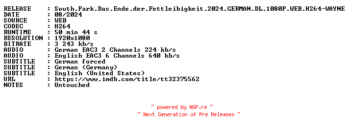 NFO for the release South.Park.Das.Ende.der.Fettleibigkeit.2024.GERMAN.DL.1080P.WEB.H264-WAYNE by WAYNE