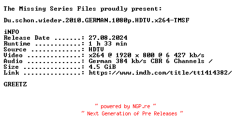 NFO for the release Du.schon.wieder.2010.GERMAN.1080p.HDTV.x264-TMSF by TMSF