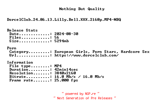 NFO for the release DorcelClub.24.06.13.Lilly.Bell.XXX.2160p.MP4-NBQ by NBQ
