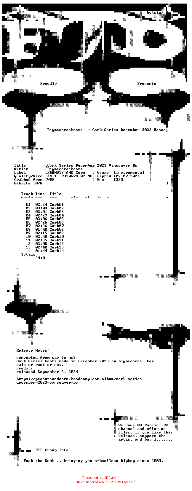 NFO for the release Bigmcenroebeats-Cork_Series_December_2023_Vancouver_Bc-WEB-2024-FTD by FTD