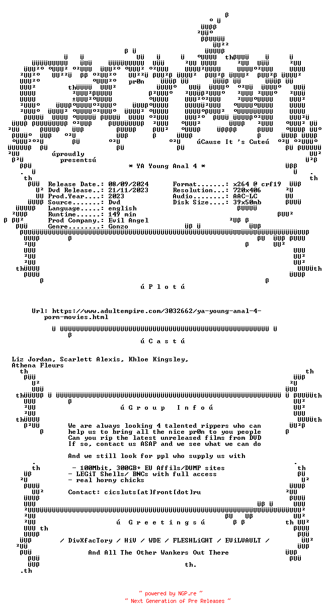 NFO for the release YA.Young.Anal.4.XXX.DVDRip.x264-CiCXXX by CiCXXX