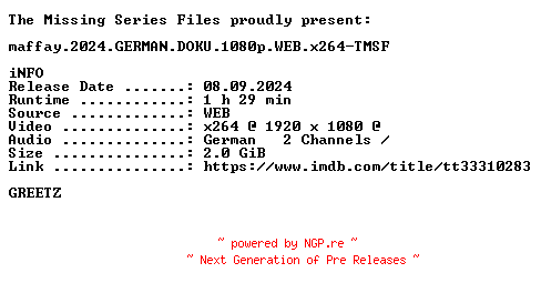 NFO for the release maffay.2024.GERMAN.DOKU.1080p.WEB.x264-TMSF by TMSF