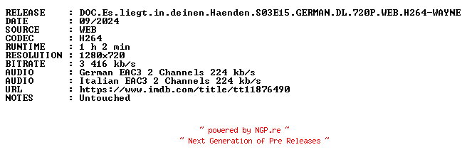 NFO for the release DOC.Es.liegt.in.deinen.Haenden.S03E15.GERMAN.DL.720P.WEB.H264-WAYNE by WAYNE