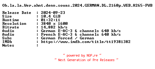 NFO for the release Oh.la.la.Wer.ahnt.denn.sowas.2024.GERMAN.DL.2160p.WEB.H265-FWB by FWB