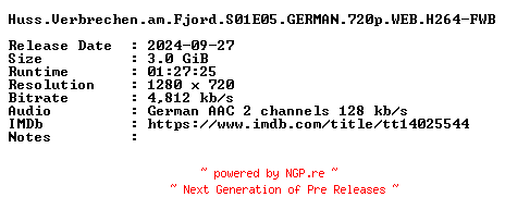 NFO for the release Huss.Verbrechen.am.Fjord.S01E05.GERMAN.720p.WEB.H264-FWB by FWB