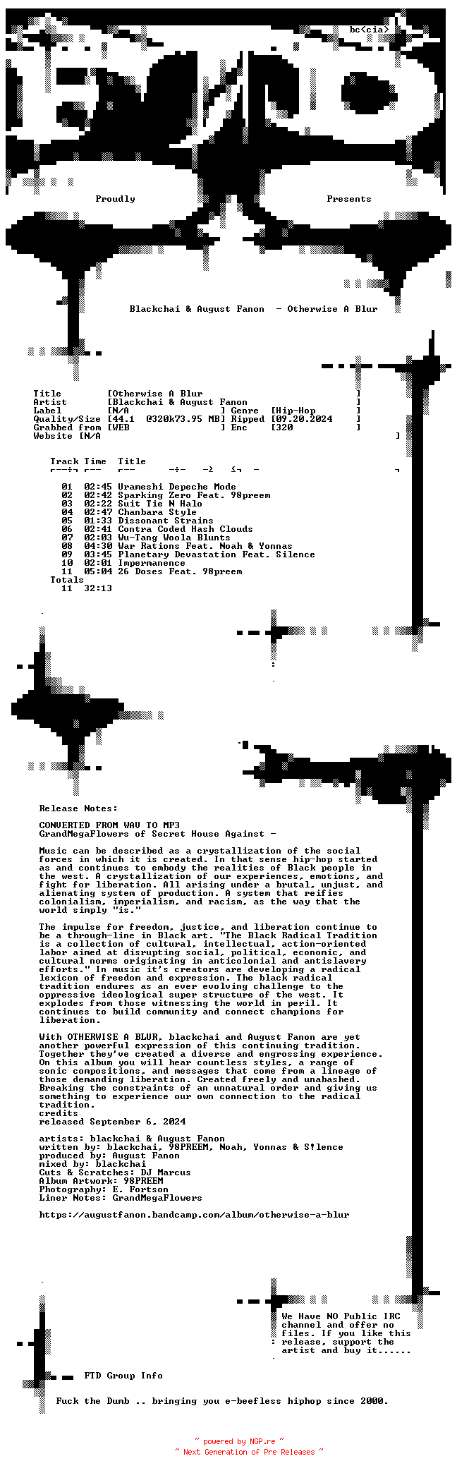 NFO for the release Blackchai_and_August_Fanon-Otherwise_A_Blur-WEB-2024-FTD by FTD