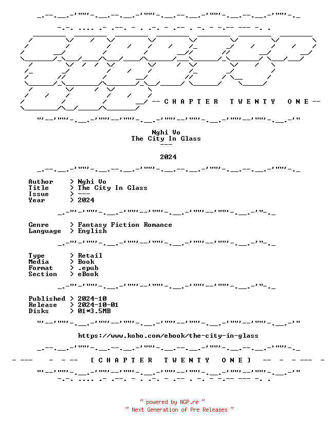 NFO for the release Nghi.Vo.-.The.City.In.Glass.2024.RETAIL.EPUB.eBook-CTO by CTO