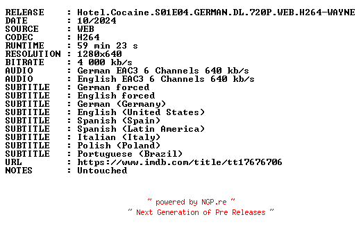 NFO for the release Hotel.Cocaine.S01E04.GERMAN.DL.720P.WEB.H264-WAYNE by WAYNE