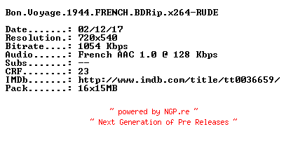 NFO for the release Bon.Voyage.1944.FRENCH.BDRip.x264-RUDE by RUDE
