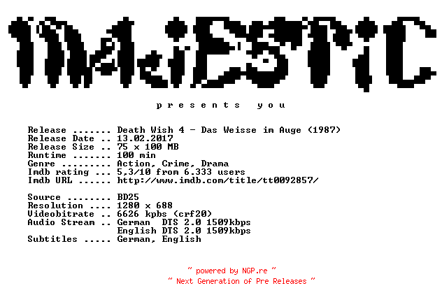 NFO for the release Death.Wish.4.Das.Weisse.im.Auge.1987.German.DL.720p.BluRay.x264-MAJESTiC by MAJESTiC