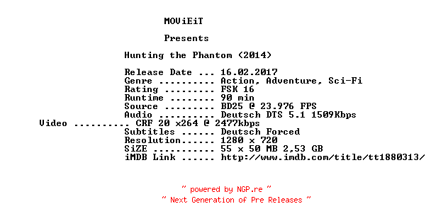 NFO for the release Hunting.the.Phantom.2014.German.720p.BluRay.x264-MOViEiT by MOViEiT