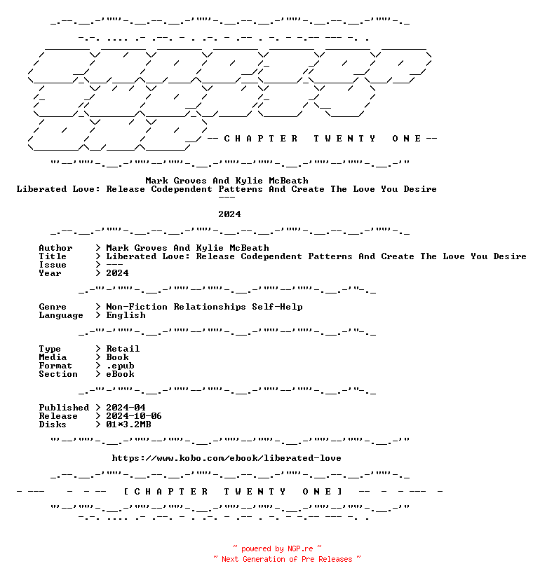 NFO for the release Mark.Groves.And.Kylie.McBeath.-.Liberated.Love.Release.Codependent.Patterns.And.Create.The.Love.You.Desire.2024.RETAIL.EPUB.eBook-CTO by CTO