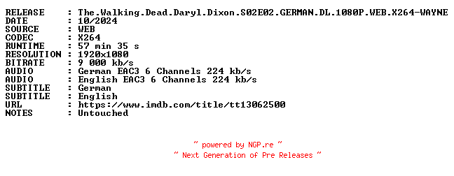 NFO for the release The.Walking.Dead.Daryl.Dixon.S02E02.GERMAN.DL.1080P.WEB.X264-WAYNE by WAYNE