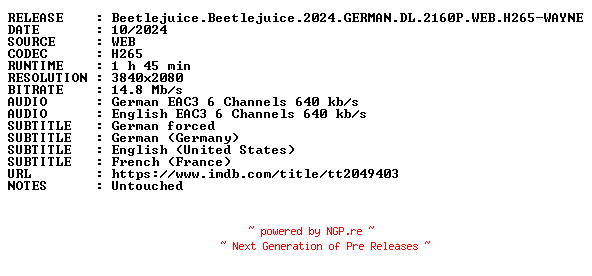 NFO for the release Beetlejuice.Beetlejuice.2024.GERMAN.DL.2160P.WEB.H265-WAYNE by WAYNE
