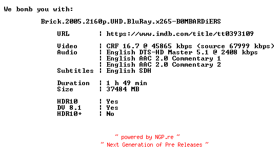 NFO for the release Brick.2005.2160p.UHD.BluRay.x265-B0MBARDiERS by B0MBARDiERS