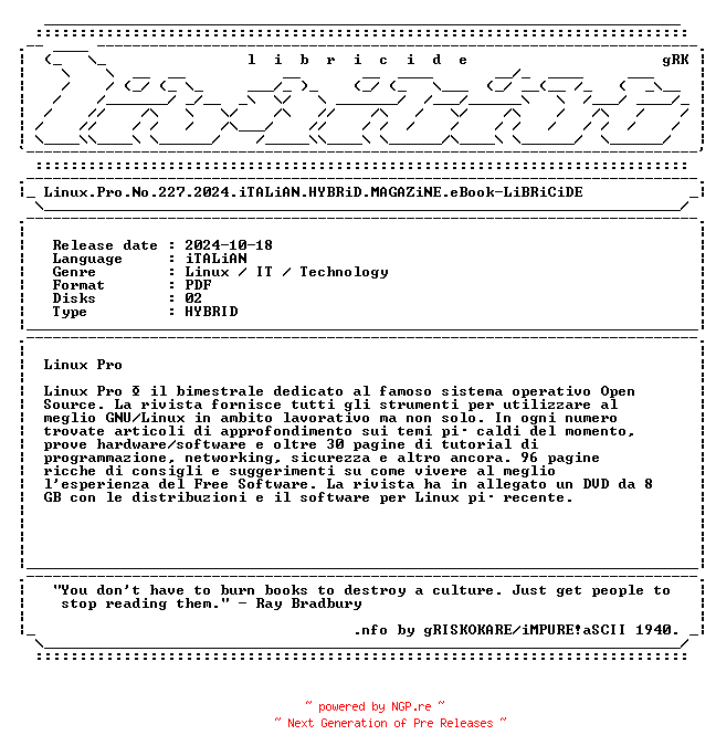 NFO for the release Linux.Pro.No.227.2024.iTALiAN.HYBRiD.MAGAZiNE.eBook-LiBRiCiDE by LiBRiCiDE