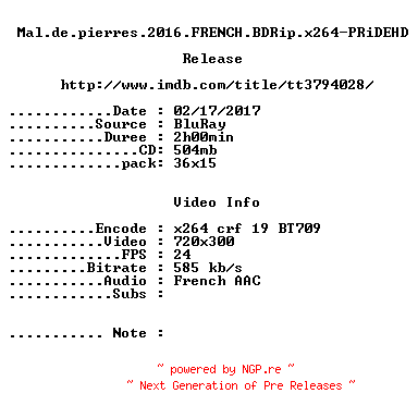 NFO for the release Mal.de.pierres.2016.FRENCH.BDRip.x264-PRiDEHD by PRiDEHD