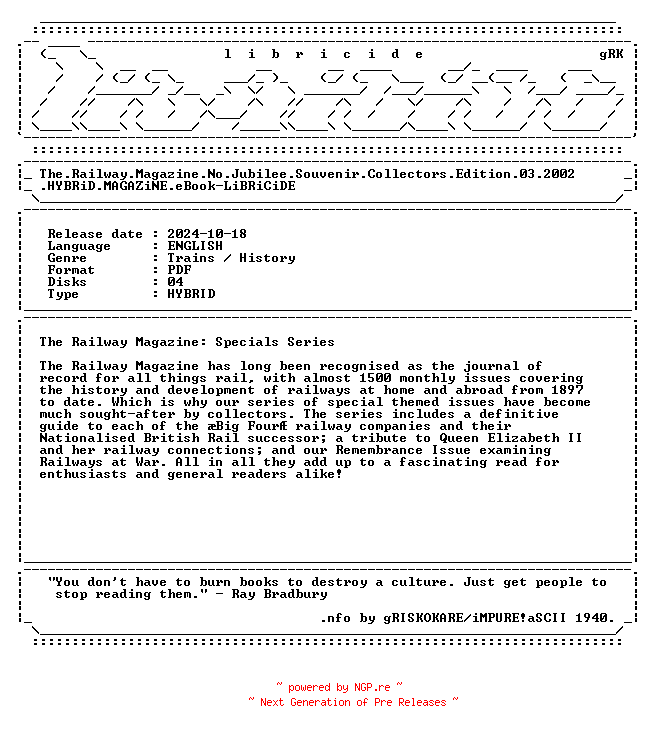 NFO for the release The.Railway.Magazine.No.Jubilee.Souvenir.Collectors.Edition.03.2002.HYBRiD.MAGAZiNE.eBook-LiBRiCiDE by LiBRiCiDE