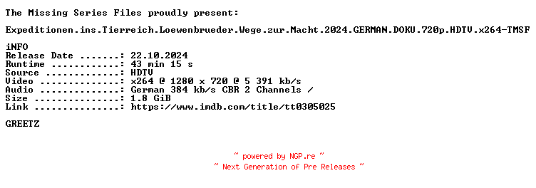 NFO for the release Expeditionen.ins.Tierreich.Loewenbrueder.Wege.zur.Macht.2024.GERMAN.DOKU.720p.HDTV.x264-TMSF by TMSF