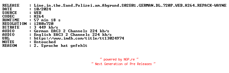 NFO for the release Line.in.the.Sand.Polizei.am.Abgrund.S02E01.GERMAN.DL.720P.WEB.H264.REPACK-WAYNE by WAYNE