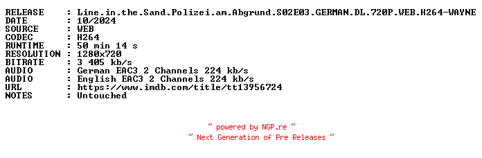 NFO for the release Line.in.the.Sand.Polizei.am.Abgrund.S02E03.GERMAN.DL.720P.WEB.H264-WAYNE by WAYNE