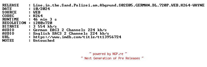 NFO for the release Line.in.the.Sand.Polizei.am.Abgrund.S02E05.GERMAN.DL.720P.WEB.H264-WAYNE by WAYNE