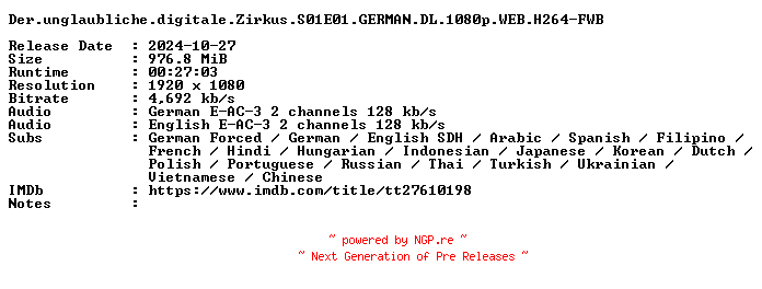 NFO for the release Der.unglaubliche.digitale.Zirkus.S01E01.GERMAN.DL.1080p.WEB.H264-FWB by FWB
