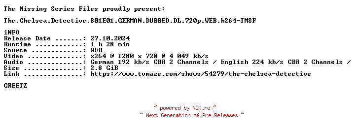 NFO for the release The.Chelsea.Detective.S01E01.GERMAN.DUBBED.DL.720p.WEB.h264-TMSF by TMSF